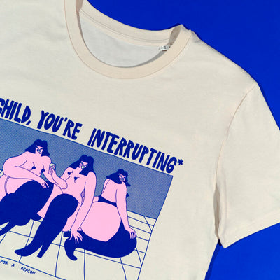 Marškinėliai CHILD YOU’RE INTERRUPTING